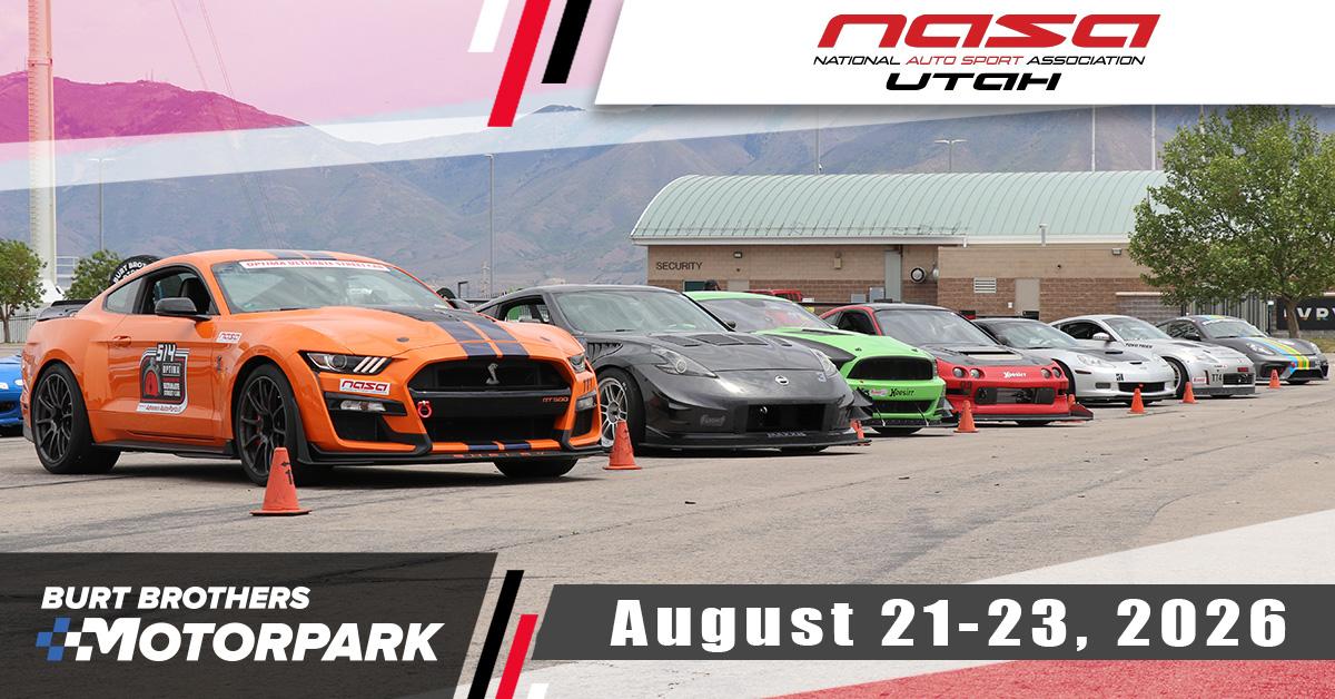 Nasa Utah Racing Burt Brothers Motorpark - August 21st - 23rd, 2026 - #5403 | #DRIVENASA
